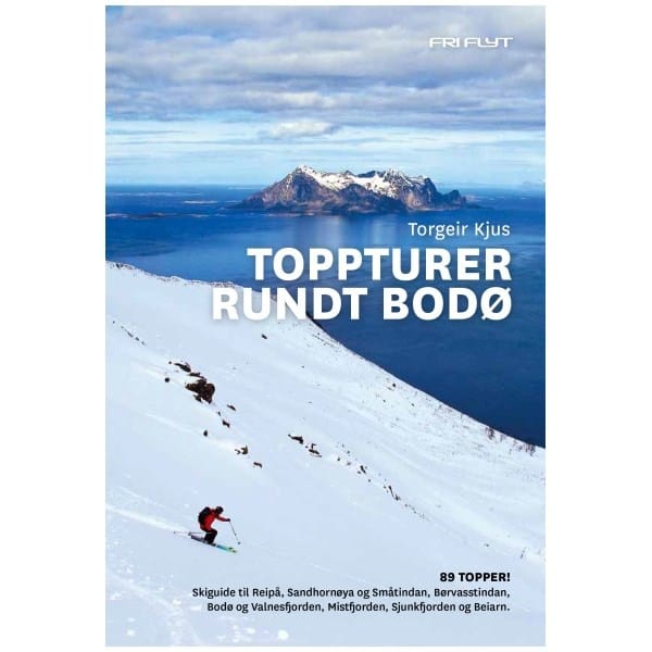 Fri Flyt Toppturer rundt Bodø Fri Flyt